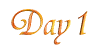 Day One