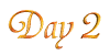 Day Two
